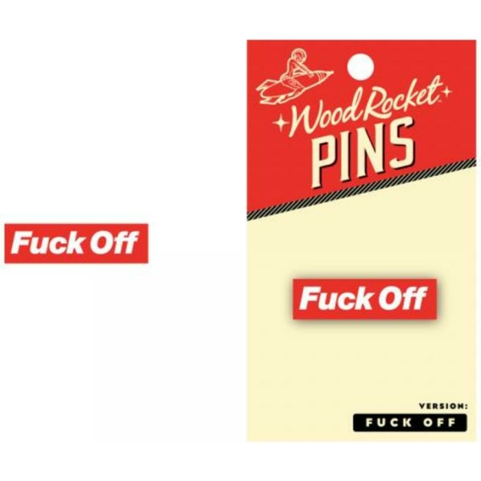 Pin Fuck Off - Image 1