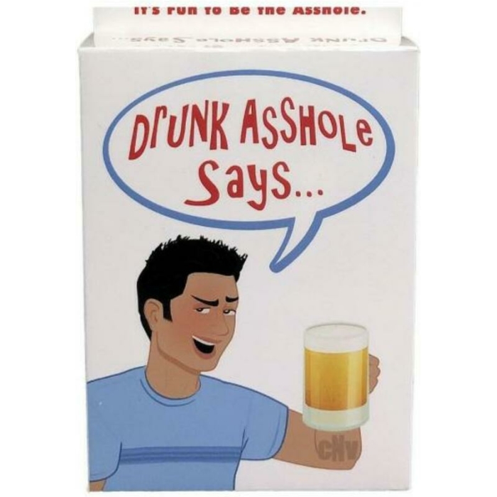 Drunk Asshole Says - Image 1