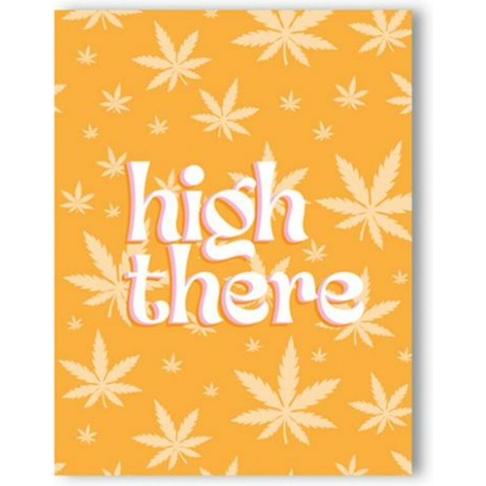 High There 420 Greeting Card - Image 1