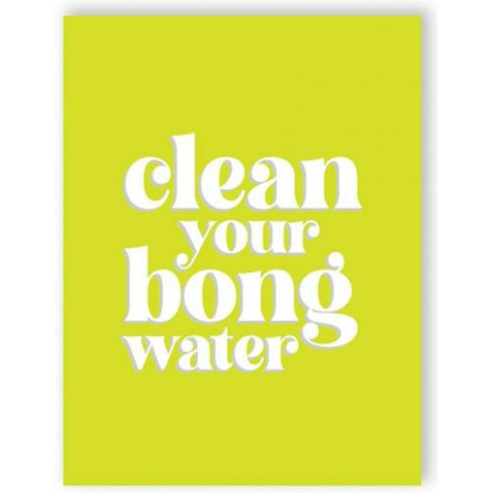 Bong Water 420 Greeting Card - Image 1