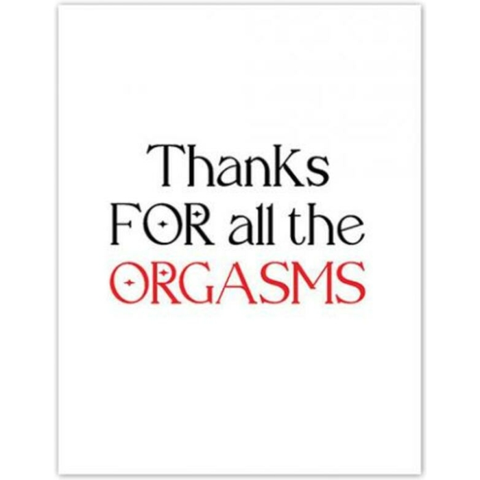 Orgasmic Greeting Card - Image 1