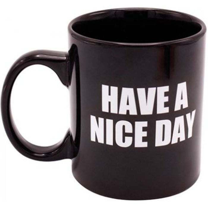 Attitude Mug Have A Nice Day Holds 16oz Black - Image 1