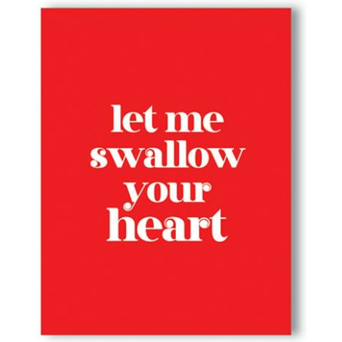 Swallow Your Heart Naughty Greeting Card - Image 1