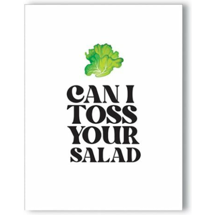 Toss Your Salad Naughty Greeting Card - Image 1