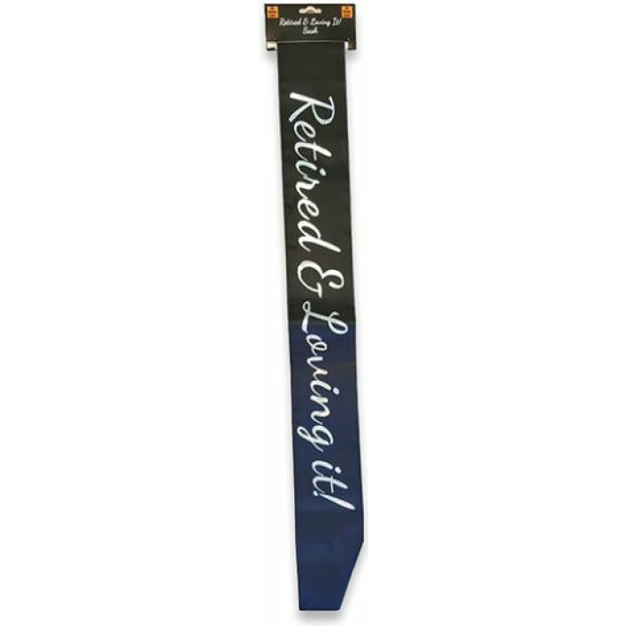 Retired & Loving It Sash - Black - Image 1