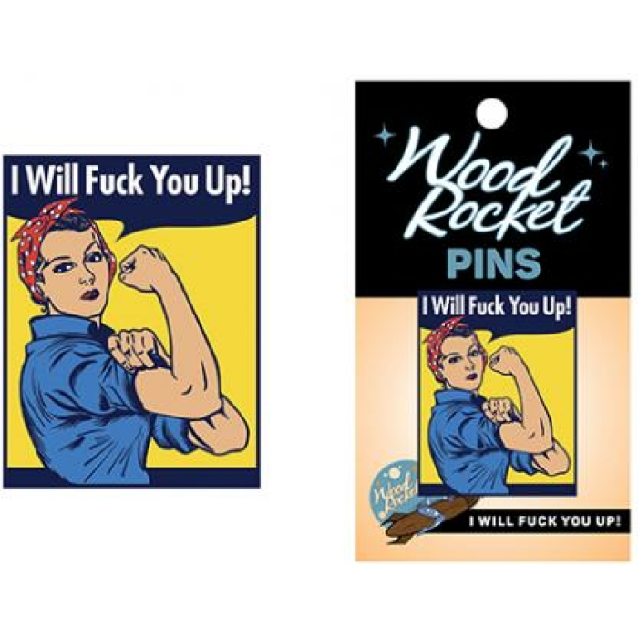 Wood Rocket I Will Fuck You Up! Pin - Multi Color - Image 1