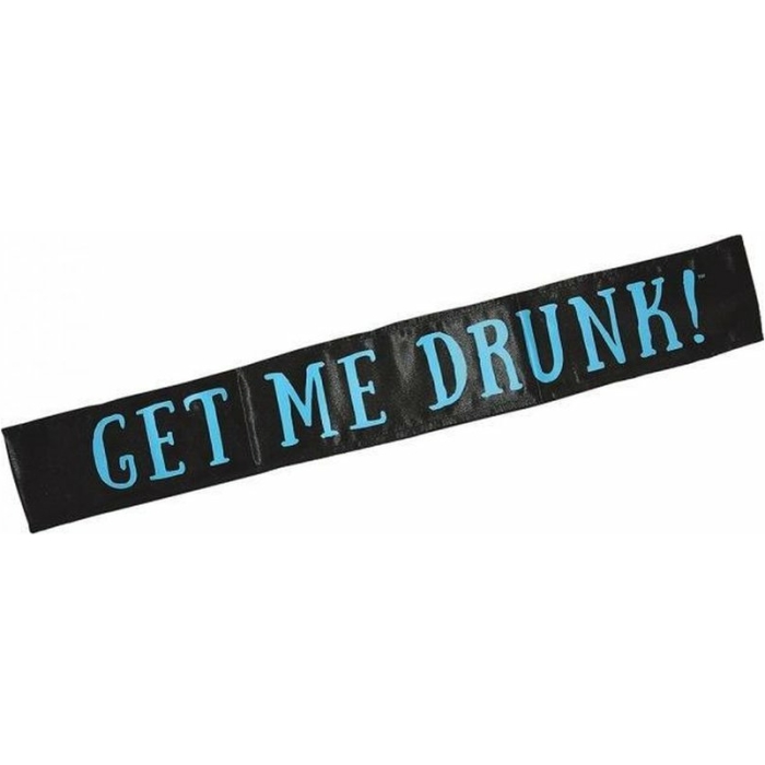 Get Me Drunk! Sash - Image 1