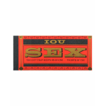 Coupons, i.o.u sex checks