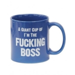 Attitude mug a giant cup of i'm the fucking boss - 22 oz