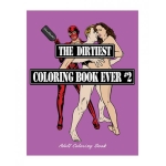 Wood Rocket The Dirtiest Coloring Book Ever #2